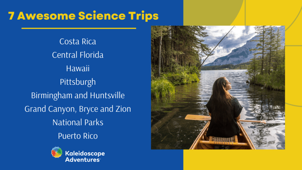 7 Awesome High School Science Trips